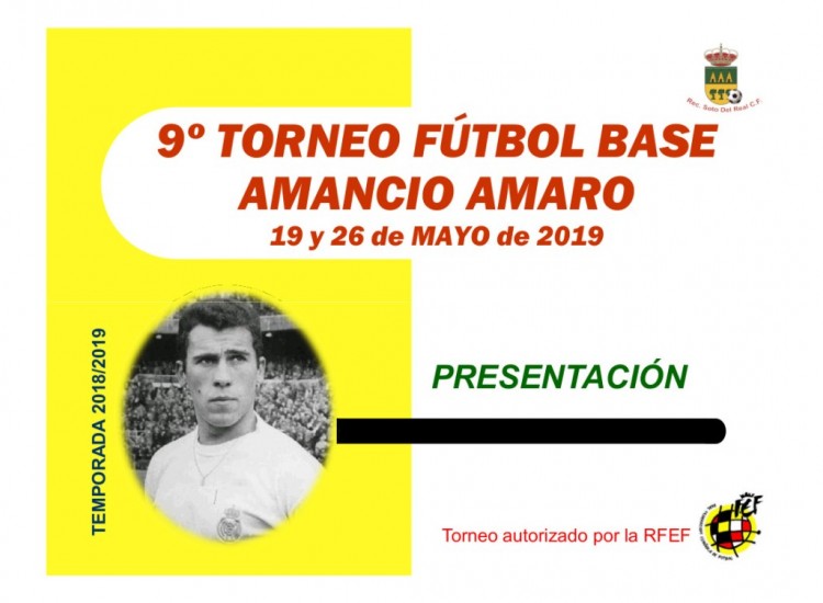 9º Torneo de futbol base Amancio Amaro Soto del Real