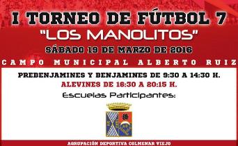 I Torneo de Futbol Siete Los Manolitos 2016