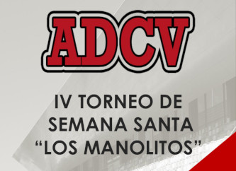 IV Torneo de Semana Santa 2019 Los Manolitos